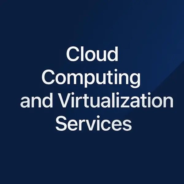 Cloud Computing and Virtualization Services