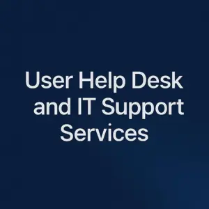 User Help Desk and IT Support Services